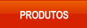 Produtos